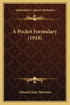 Paperback A Pocket Formulary (1918) Book