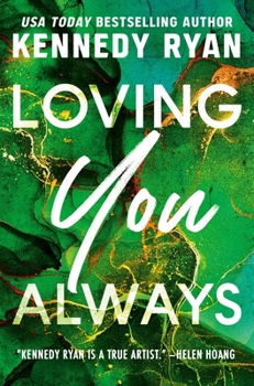 Loving You Always - Book #2 of the Bennetts
