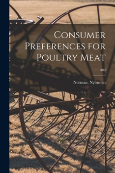 Paperback Consumer Preferences for Poultry Meat; 389 Book