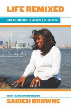 Paperback Life Remixed: Understanding the Journey of Success Book