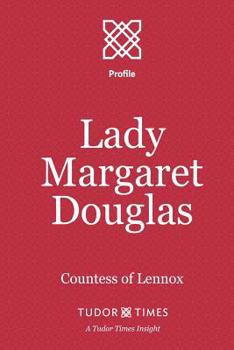 Paperback Lady Margaret Douglas: Countess of Lennox Book