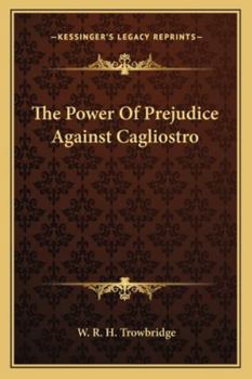 The Power Of Prejudice Against Cagliostro