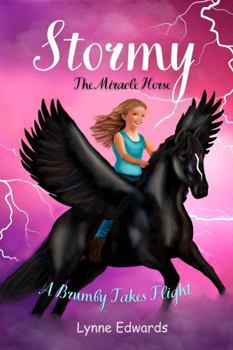 Paperback Stormy the Miracle Horse: A Brumby Takes Flight Book