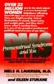 Paperback PMS, Premenstrual Syndrome and You: Next Month Can Be Different Book