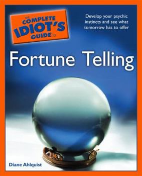 Paperback The Complete Idiot's Guide to Fortune Telling Book