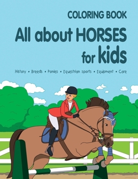 Paperback All about Horses for Kids Book