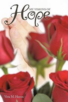 Paperback My Visions of Hope Book