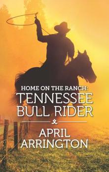 Mass Market Paperback Home on the Ranch: Tennessee Bull Rider Book
