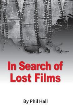 Paperback In Search of Lost Films Book