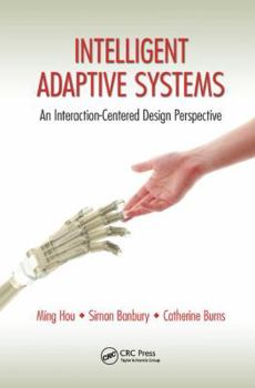 Paperback Intelligent Adaptive Systems: An Interaction-Centered Design Perspective Book