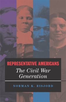 Paperback Representative Americans: The Civil War Generation Book