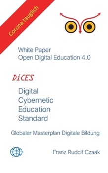 Paperback Digital Cybernetic Education Standard: Globaler Masterplan digitale Bildung [German] Book