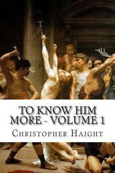 Paperback To Know Him More - Volume 1 Book