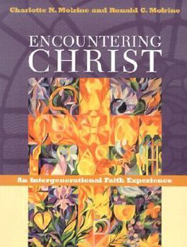 Paperback Encountering Christ: An Intergenerational Faith Experience Book