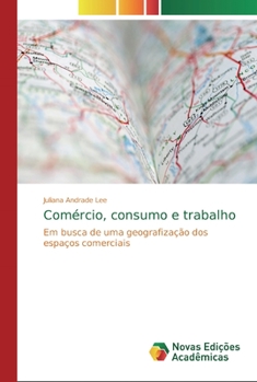 Paperback Comércio, consumo e trabalho [Portuguese] Book