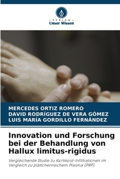 Innovation und Forschung bei der Behandlung von Hallux limitus-rigidus