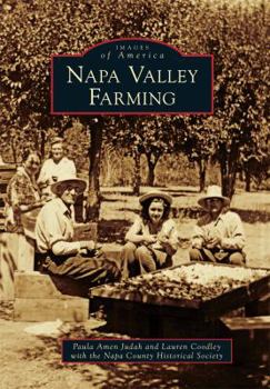 Napa Valley Farming - Book  of the Images of America: California