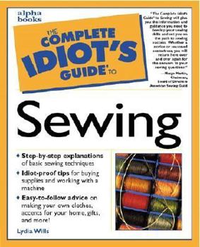 Paperback The Complete Idiot's Guide to Sewing Book