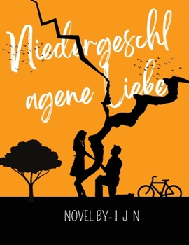 Paperback Niedergeschlagene Liebe [German] Book