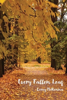 Paperback Every Fallen Leaf Book