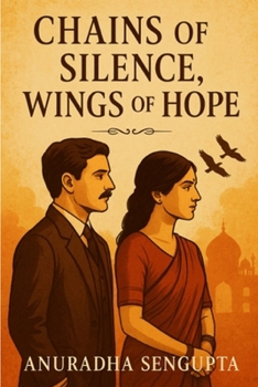 Paperback Chains of Silence, Wings of Hope Book