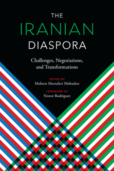 Hardcover The Iranian Diaspora: Challenges, Negotiations, and Transformations Book