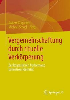 Paperback Körper Und Ritual: Sozial- Und Kulturwissenschaftliche Zugänge Und Analysen [German] Book