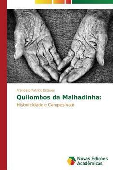 Paperback Quilombos da Malhadinha [Portuguese] Book