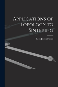Paperback Applications of Topology to Sintering Book