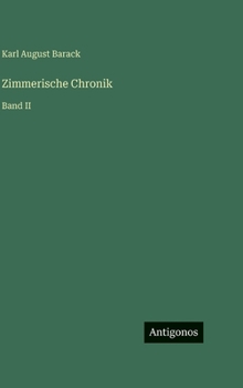 Hardcover Zimmerische Chronik: Band II [German] Book