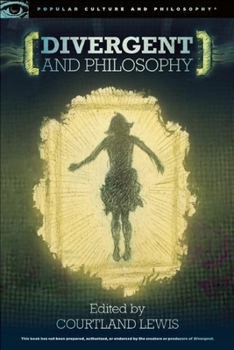 Paperback Divergent and Philosophy: The Factions of Life Book
