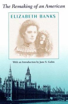 Paperback The Remaking of an American Book