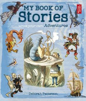 Paperback Write Your Own Adventure: My Book of Stories Book