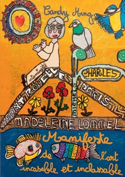 Paperback Le manifeste de l'art incasable et inclassable [French] Book