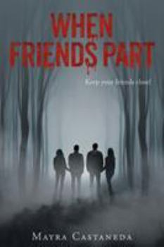 Paperback When Friends Part Book