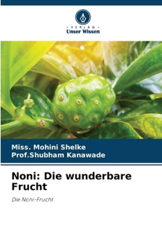 Paperback Noni: Die wunderbare Frucht [German] Book