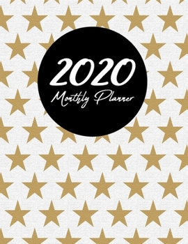 Paperback 2020 Monthly Planner: Weekly and Monthly - Jan 1, 2020 to Dec 31, 2020 - Calendar Agenda Book - January to December - Cute Appointment & Pro Book