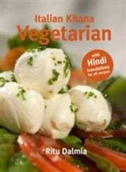 Paperback Italian Khana: Vegetarian Book