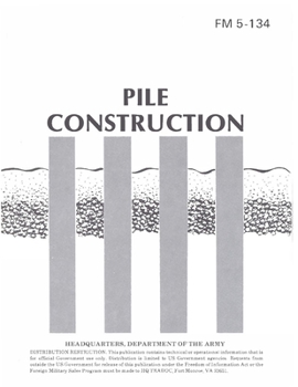 Paperback FM 5-134 Pile Construction Book