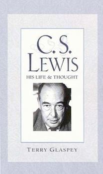 Hardcover C.S. Lewis: His Life & Thought Book