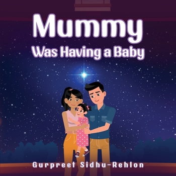 Paperback Mummy Was Having a Baby Book