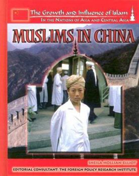 Muslims In China - Book  of the Growth and Influence of Islam in the Nations of Asia and Central Asia