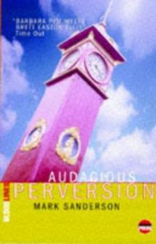 Paperback Audacious Perversion Book