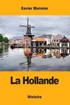 Paperback La Hollande [French] Book