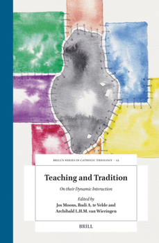 Hardcover Teaching and Tradition: On Their Dynamic Interaction Book