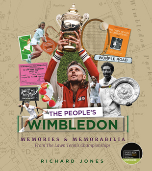 Paperback The People's Wimbledon: Memories and Memorabilia from the Lawn Tennis Championships Book