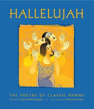 Hardcover Hallelujah: The Poetry of Classic Hymns Book