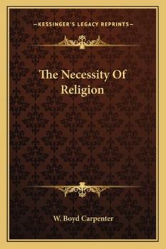 Paperback The Necessity Of Religion Book