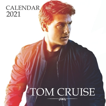 Paperback Tom Cruise: 2021 Wall Calendar - 8.5"x8.5", 12 Months Book
