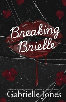 Paperback Breaking Brielle Book